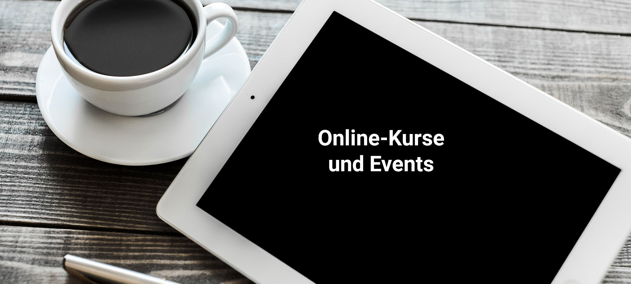 Online-Kurse und Events